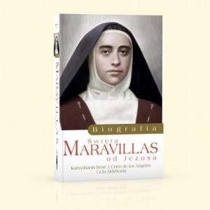 Św. Maravillas od Jezusa. Biografia