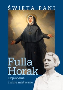 Święta Pani. Fulla Horak