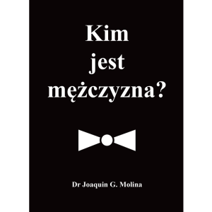 Kim jest mężczyzna ?