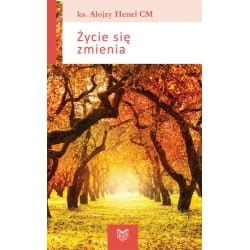 Życie się zmienia