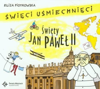 swieci-usmiechnieci-swiety-jan-pawel-ii-w-iext66558836.jpg