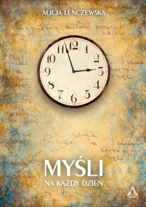 Myśli na każdy dzień - Alicja Lenczewska (kieszonkowa, miękka)