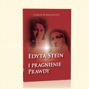 Edyta Stein i pragnienie prawdy