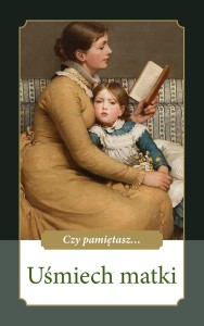 Czy pamiętasz... Uśmiech matki