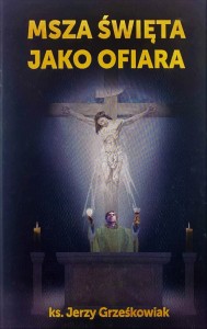 Msza Święta jako ofiara