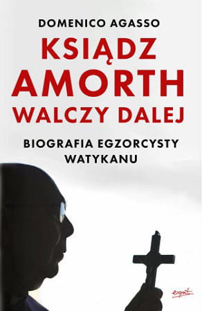 0016006_ksiadz-amorth-walczy-dalej-biografia-egzorcysty-watykanu_boiwm3hrahx0cdla.jpeg