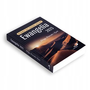 Ewangelia 2025 Droga, Prawda i Życie.  Duża BR