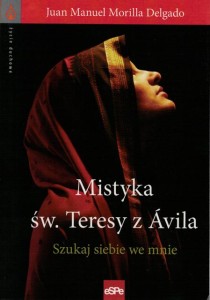 Mistyka św. Teresy z Avila
