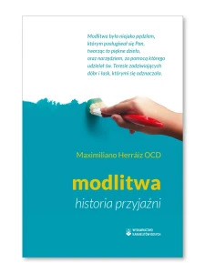 Modlitwa historia przyjaźni