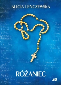 Różaniec - Alicja Lenczewska