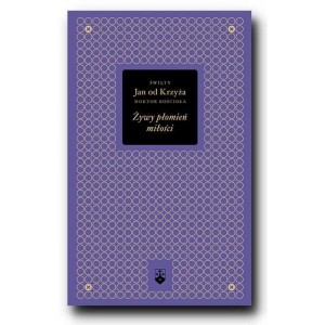 Żywy płomień miłości - złota edycja