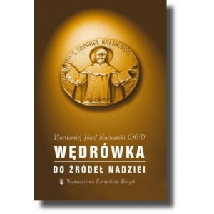 Wędrówka do źródeł nadziei