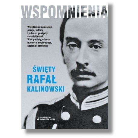 wspomnienia-sw-rafal-kalinowski.jpg