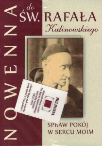 NOWENNA do św. Rafała Kalinowskiego. Spraw pokój w sercu moim.