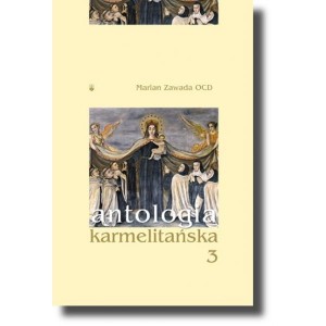 Antologia karmelitańska 3