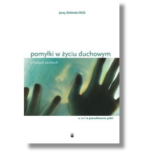 Pomyłki życia duchowego