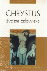 Chrystus życiem człowieka