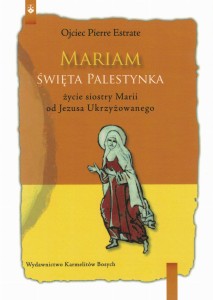 Mariam. Święta Palestynka.