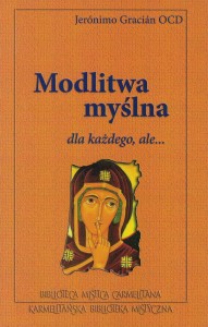 Modlitwa myślna dla każdego, ale...