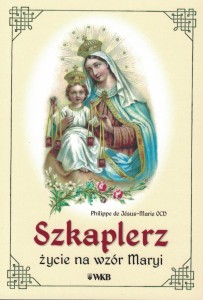 Szkaplerz życie na wzór Maryi.