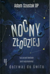 Nocny złodziej.
