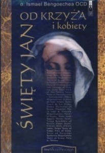 Święty Jan od Krzyża i kobiety