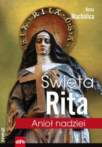 Święta Rita Anioł nadziei