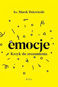 Emocje. Krzyk do zrozumienia