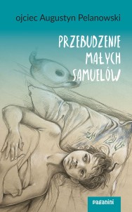 Przebudzenie Małych Samuelów