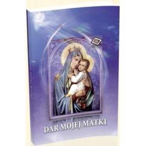 Dar Mojej Matki