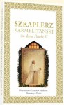 Szkaplerz karmelitański św. Jana Pawła II