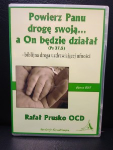 Powierz Panu drogę swoją... a On będzie działał