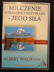 Milczenie utracone i odzyskane - Jego Siła