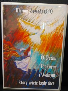 O Duchu Pięknym i Wolnym który wieje gdzie kędy chce