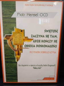 Świętość zaczyna się tam, gdzie kończy się obsesja doskonałości - przypadek dobrego łotra