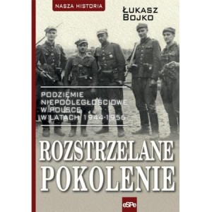 Rozstrzelane pokolenie