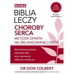 BIBLIA LECZY. Choroby serca