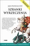 Jakub Przybylski OCD - Szranki Wyrzeczenia