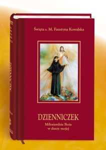 Dzienniczek. Miłosierdzie Boże w duszy mojej LUX