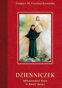 Dzienniczek. Miłosierdzie Boże w duszy mojej BR. kiesz.